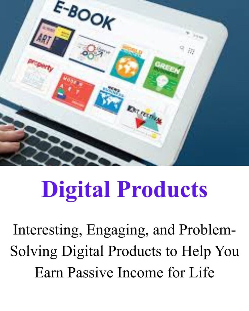 Digital Products